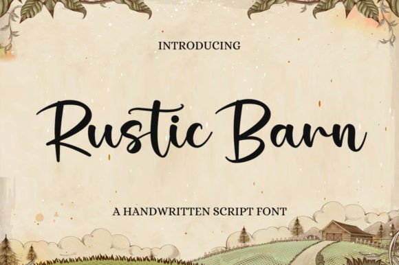 Discover the Timeless Charm of Rustic Barn: A Handwritten Font for Every Creative Need
