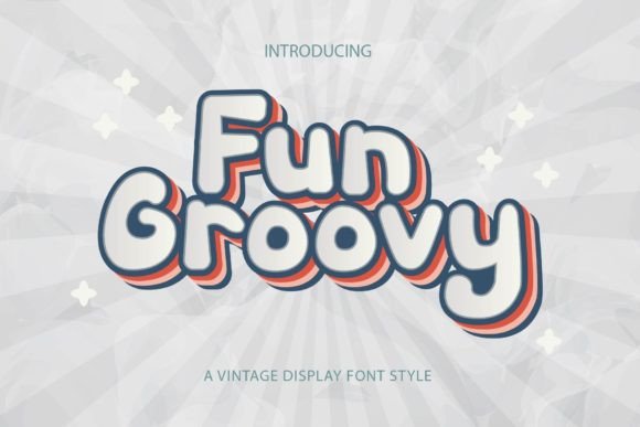 Fun Groovy: A Retro Font That Adds Character to Your Designs
