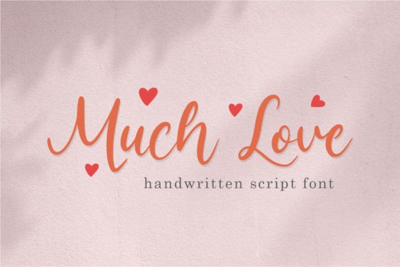 Muchlove: A Handwritten Script Font for Creative Expression