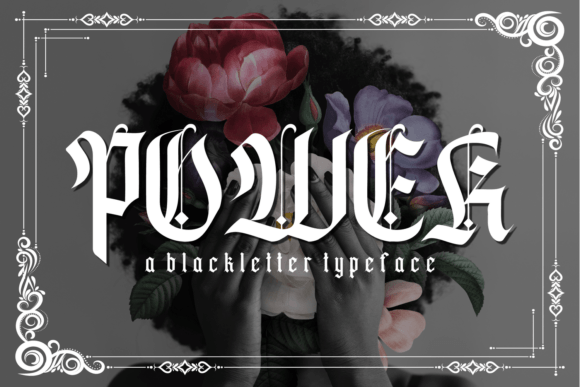 Power Blackletter Font: A Bold Statement in Modern Design