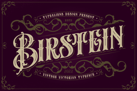 The Timeless Elegance of Birstein: A Deep Dive into the Vintage Blackletter Font